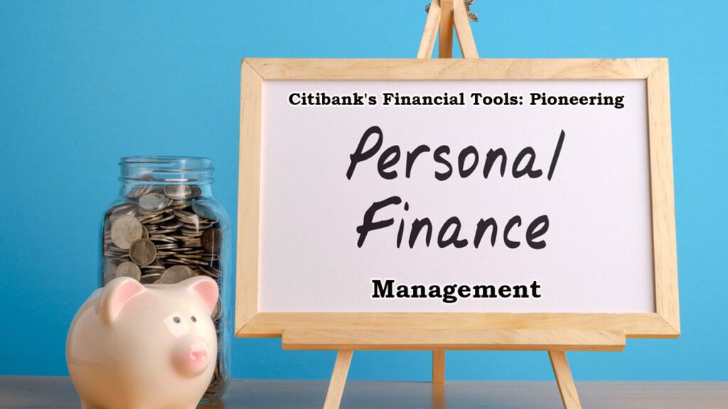 Citibanks-Financial-Tools