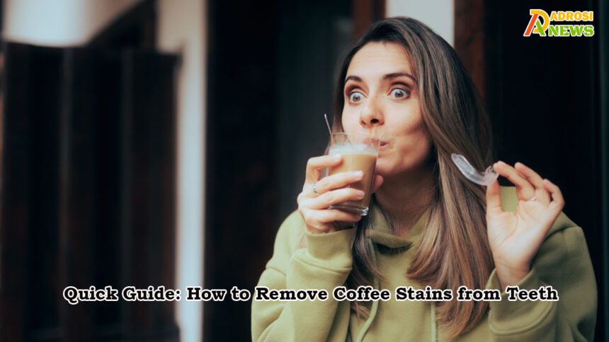 How-to-Remove-Coffee-Stains-from-Teeth