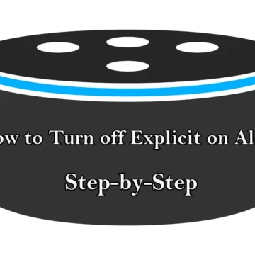 How-to-Turn-off-Explicit-on-Alexa-Step-by-Step