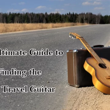 The-Ultimate-Guide-to-Finding-the-Best-Travel-Guitar