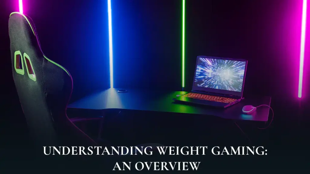 Weight-Gaming