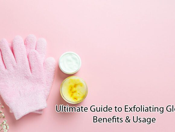 Ultimate-Guide-to-Exfoliating-Gloves