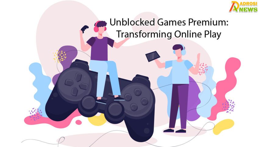 Unblocked-Games-Premium