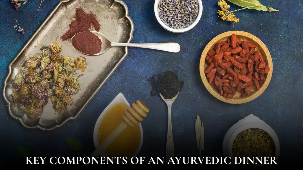 Ayurvedic-Dinner-components