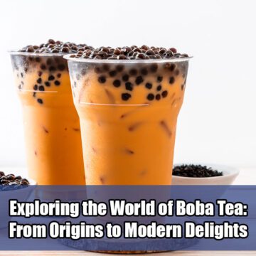 Exploring-the-World-of-Boba-Tea-From-Origins-to-Modern-Delights